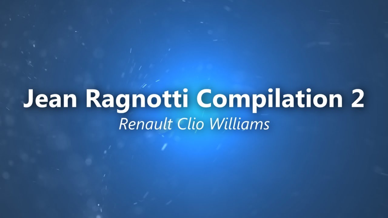Jean Ragnotti Compilation 2 - Renault Clio Williams ~ Pure Sound & Show ~ Ivan Carballo - ICM