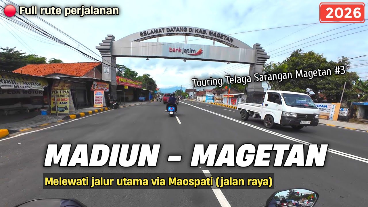 Rute Perjalanan dari Madiun Menuju Magetan Via Maospati Terbaru 2026 | Touring Magetan Part 3