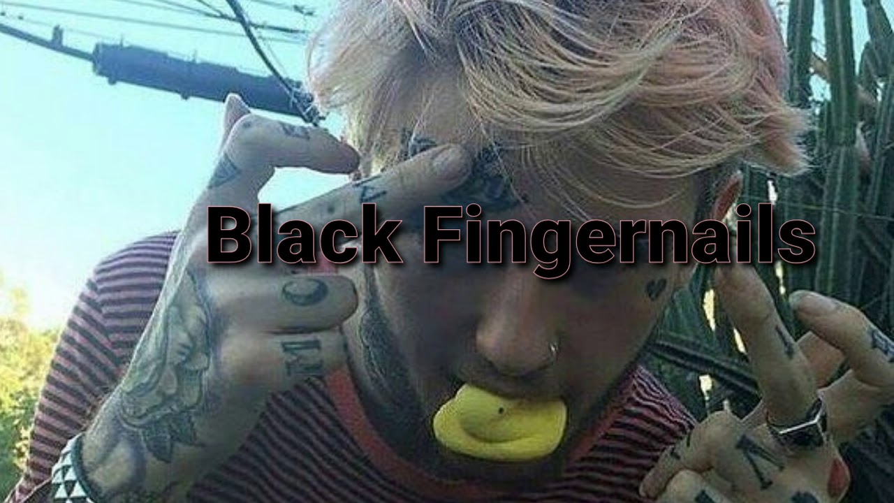 Black Fingernails (clean) - SOWHATIMDEAD X Lil Peep