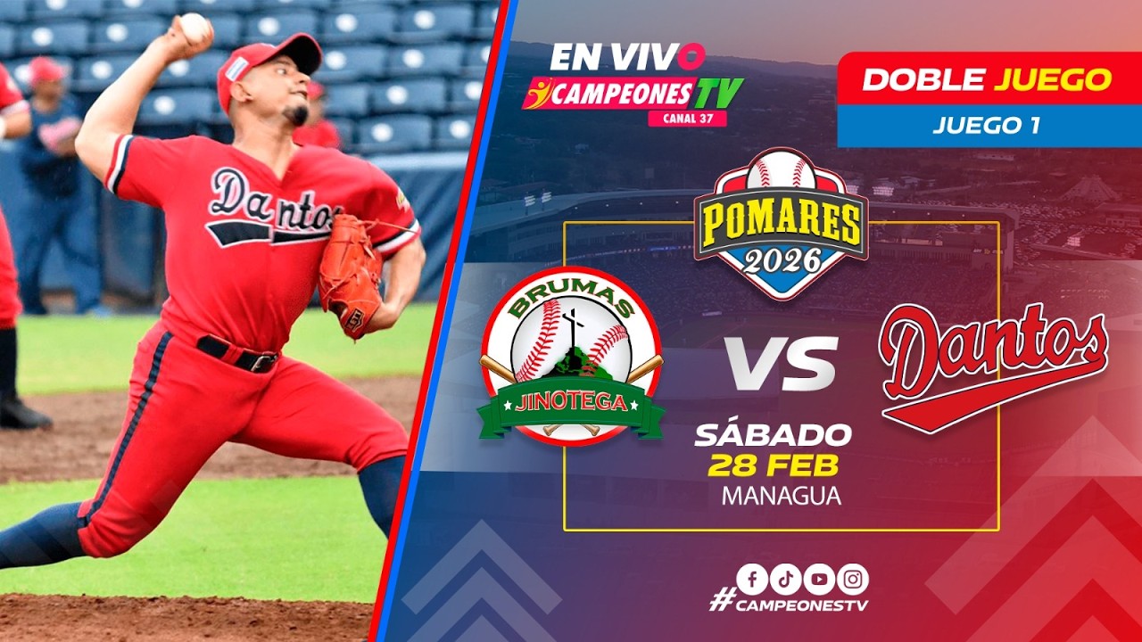 🔴 EN VIVO | Brumas de Jinotega Vs Los Dantos | Juego 1 | 28/02/2026 ⚾🔥