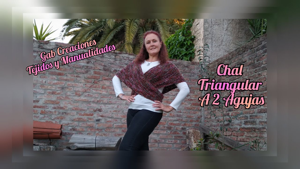 Chal Triangular y Cruzado a 2 Agujas, Cómo hacerlo.? paso a paso. En Punto Santa Clara