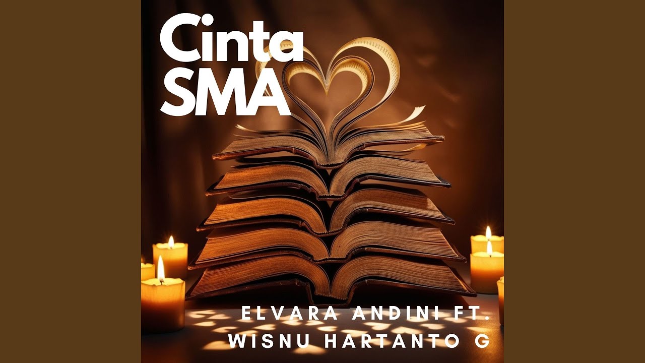 Cinta SMA (feat. Elvara Andini)