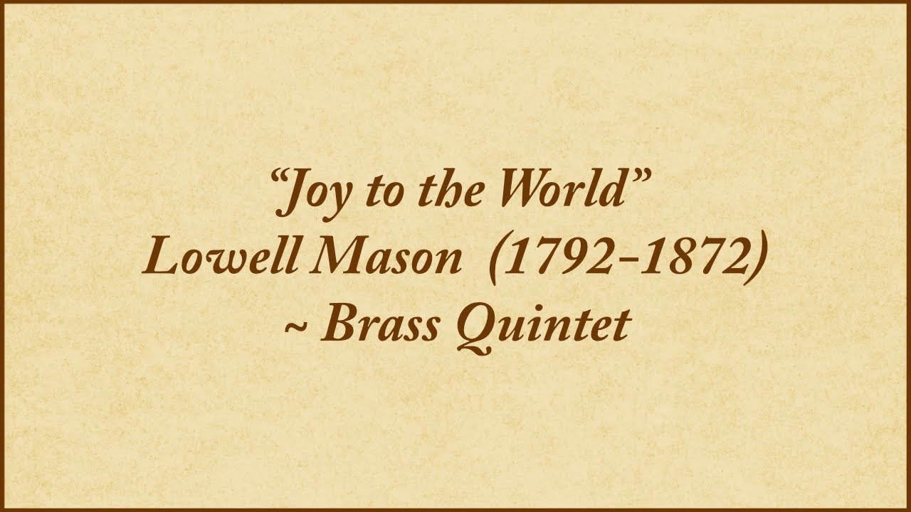 Joy to the World — brass quintet