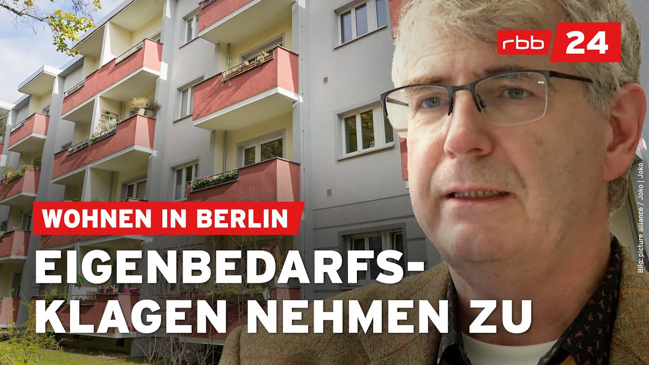 3.000 Eigenbedarfsklagen: Mieterverein sieht Berlin als Hotspot