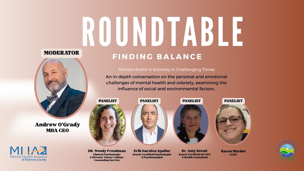 Roundtable Discussion: Finding Balance – Mental Health and Sobriety in Challenging Times