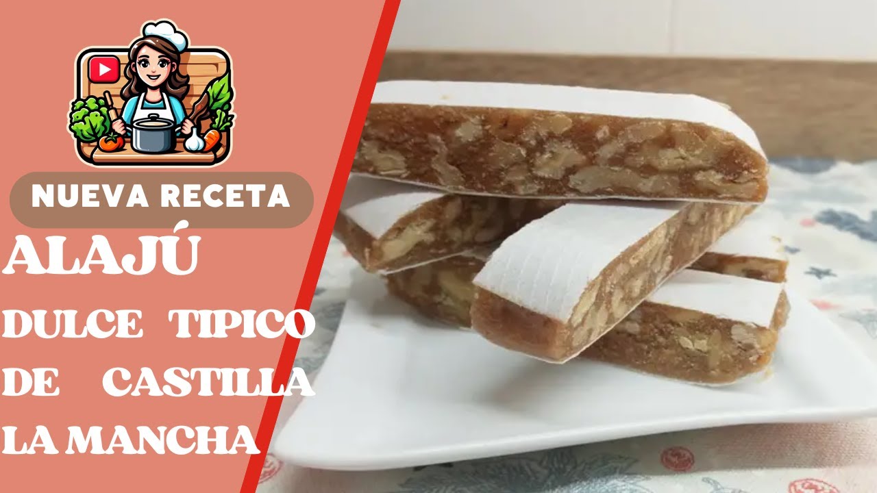 ✅ ALAJÚ | DULCE típico de CASTILLA -LA MANCHA 😋 dulce de nueces