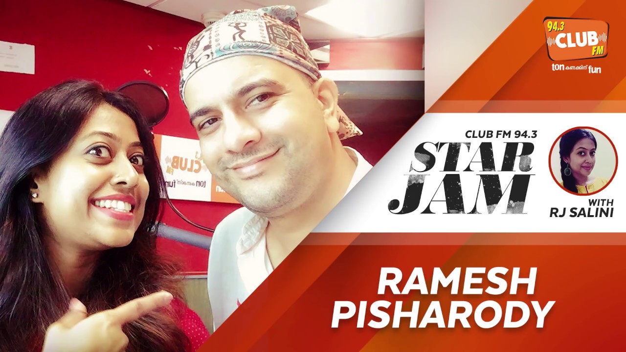 Ramesh Pisharody - Star Jam with RJ Salini - CLUB FM 94.3