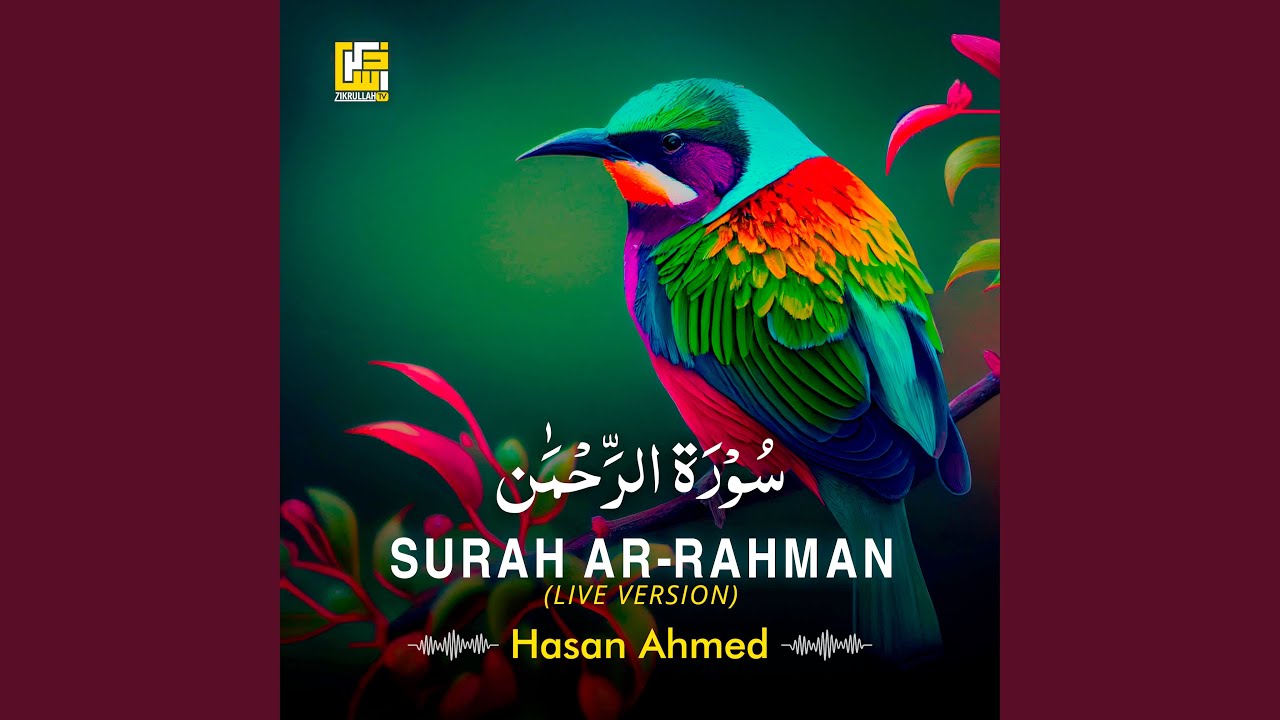 Surah Ar-Rahman (Live)