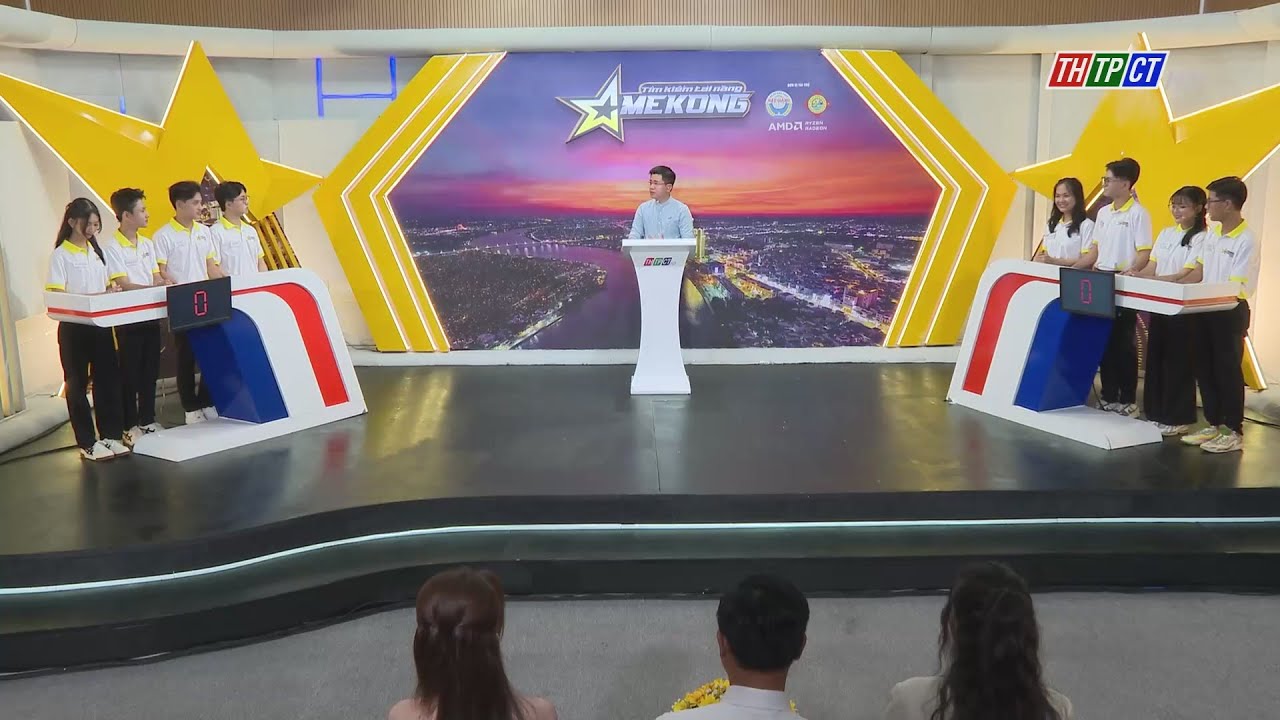 Gameshow Tìm kiếm tài năng Mekong– Vòng 2: Trường THPT Tầm Vu–Trường THPT Chuyên Nguyễn Thiện Thành