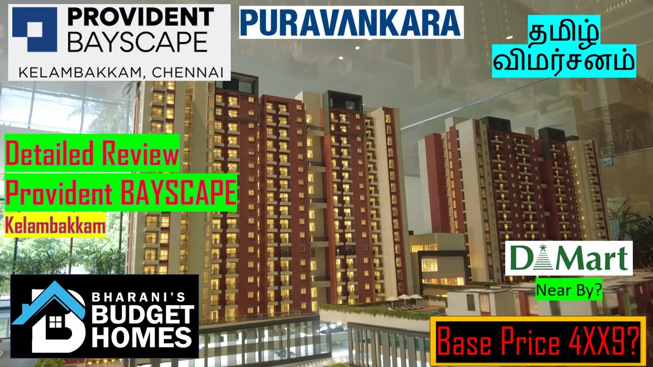 Provident Bayscape detailed review in tamil 2BHK  3BHK Flats For Sale in Vandalur-Kelambakkam Road