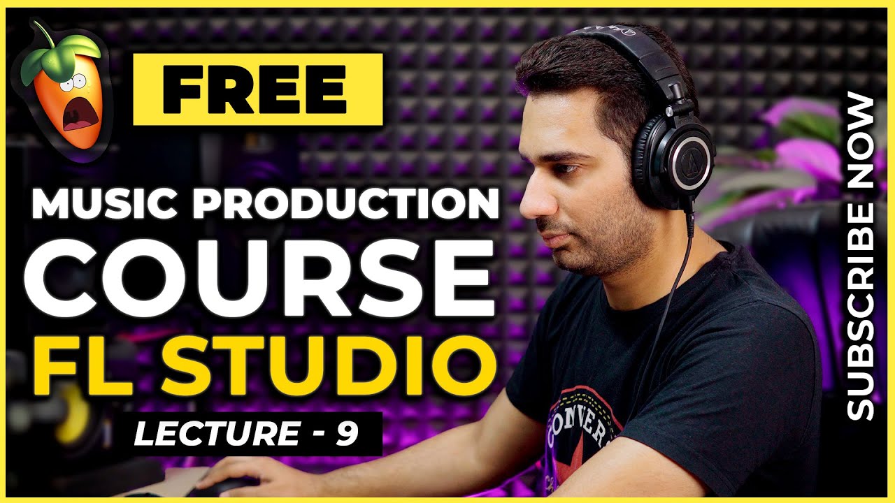 Music Production Course FL Studio Free Lecture 9 - Music Theory