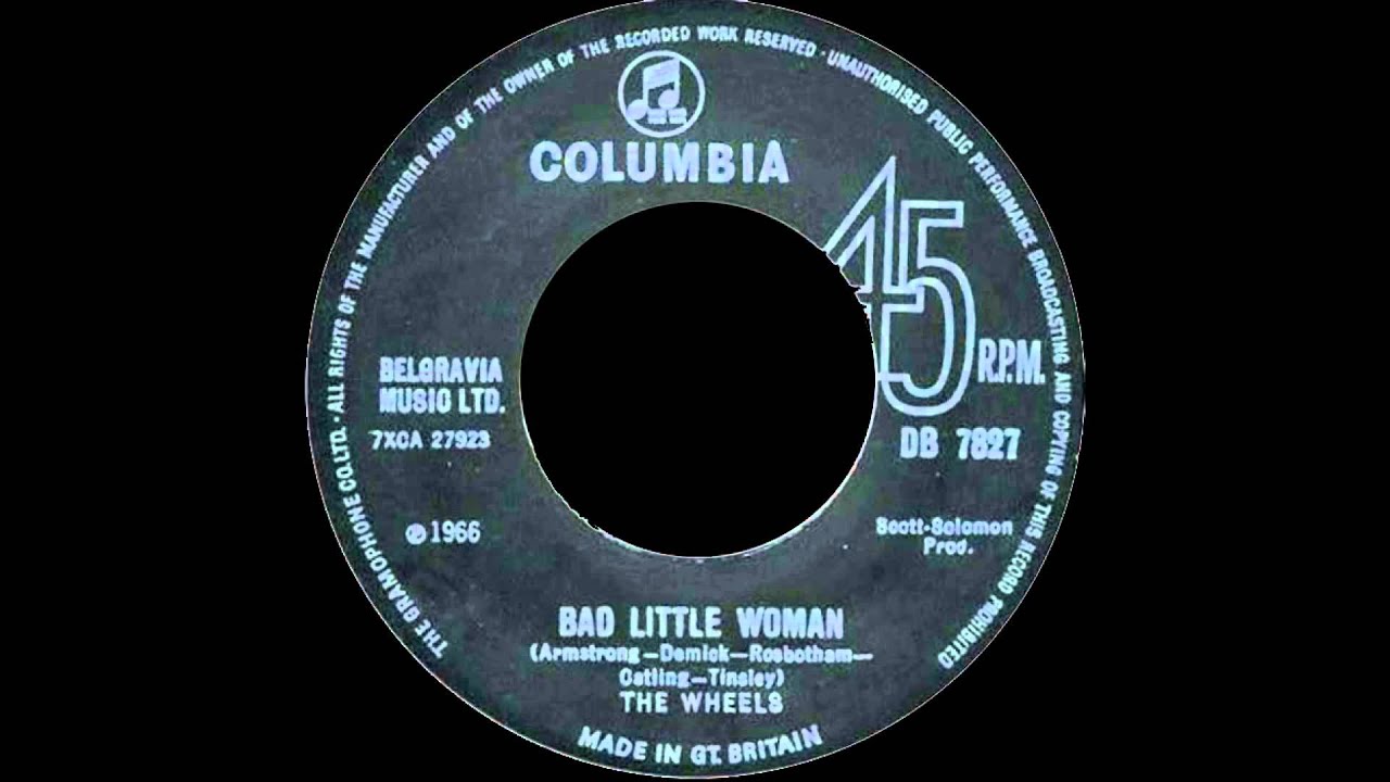 The Wheels - Bad Little Woman (1966)
