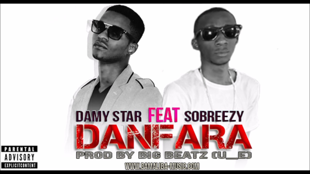 SoBreezy ft  Damy Star ~ Danfara
