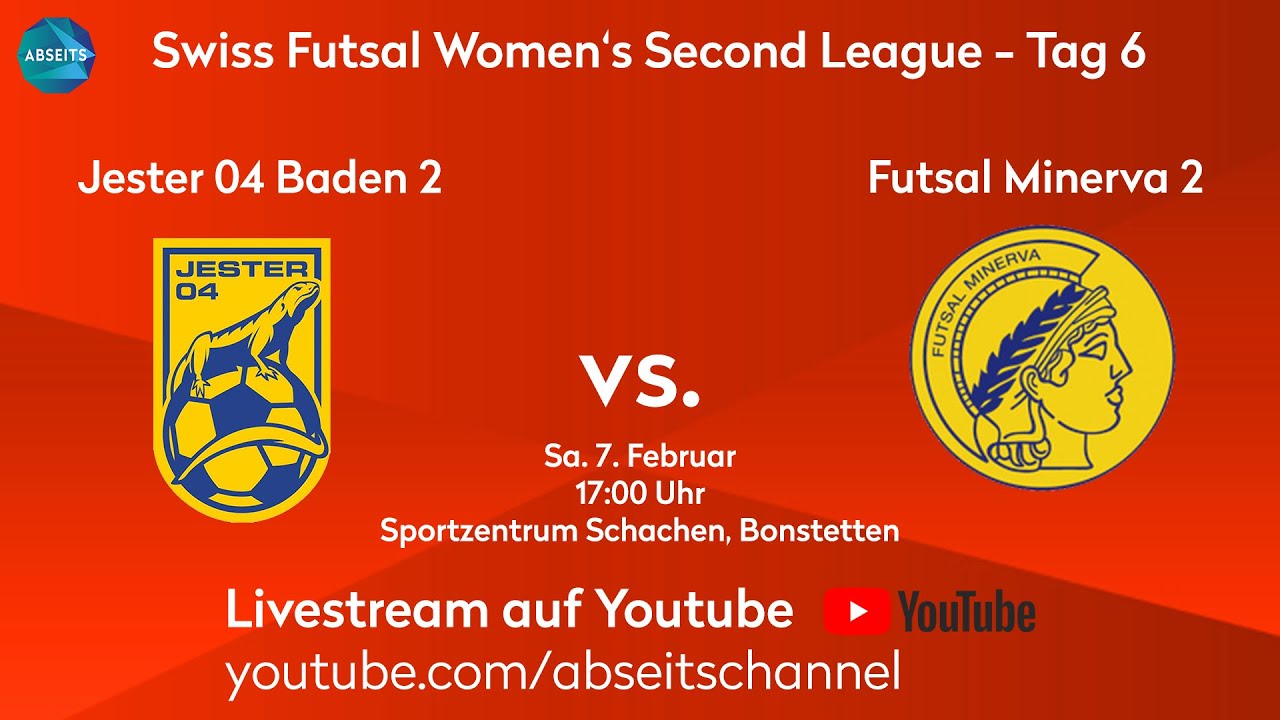 Jester 04 Baden 2 vs. Futsal Minerva 2 | Swiss Futsal Women's Second League -  Tag 6 | 07.02.2026