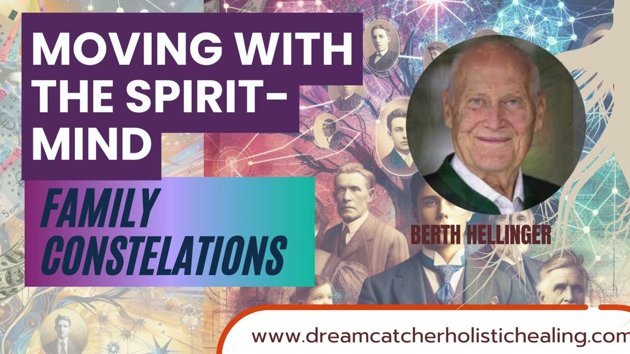 Moving with the Spirit-Mind. Bert Hellinger in London, 2008. Family Constellations
