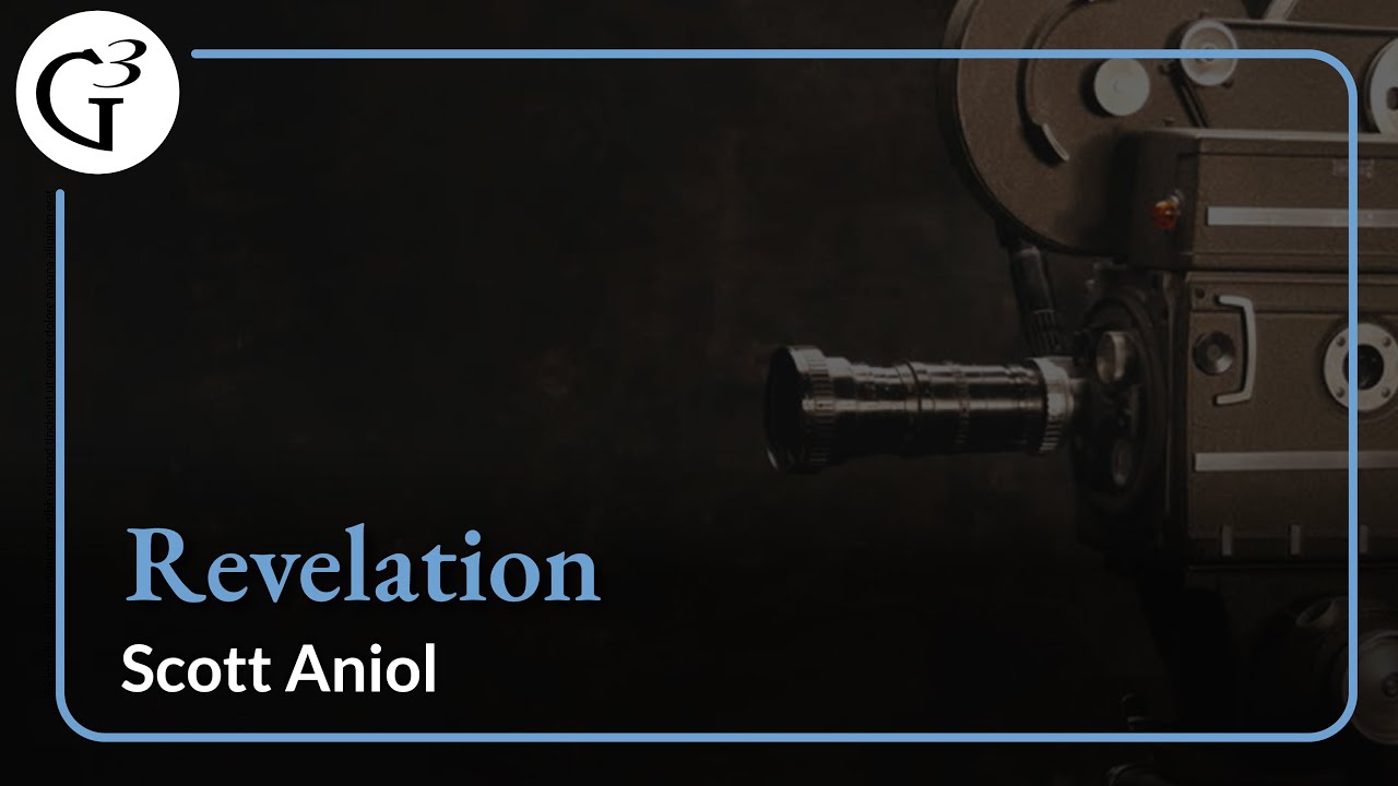 Revelation | Scott Aniol