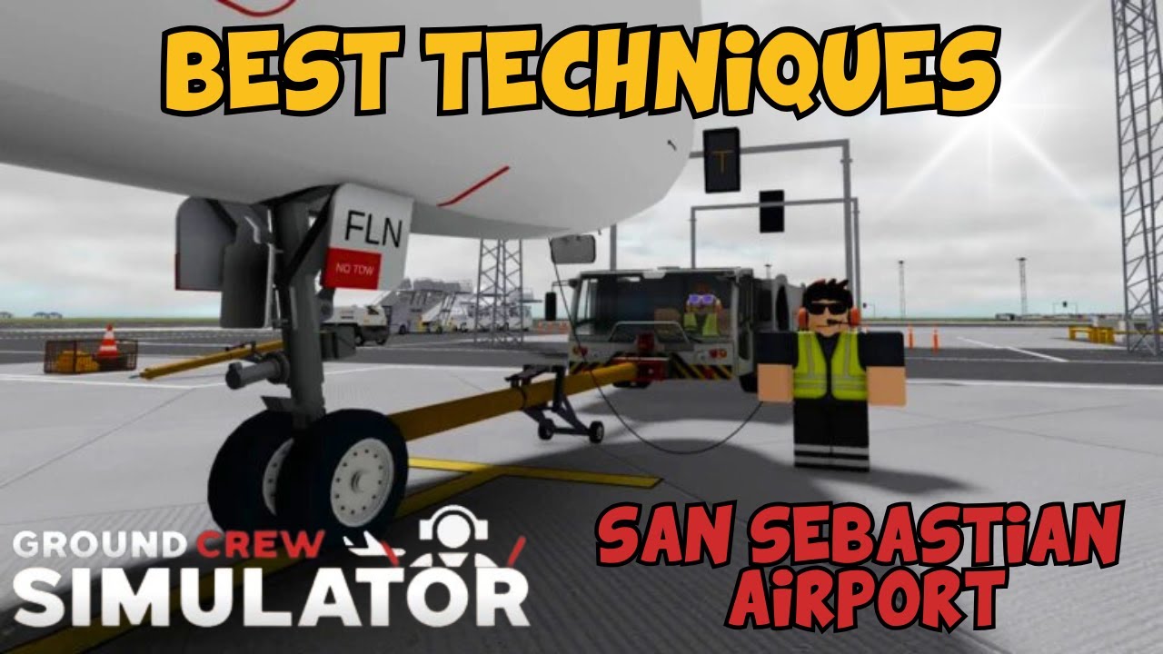 🛬 BEST TECHNIQUES 🛬 GROUND CREW SIMULATOR SAN SEBASTIAN AIRPORT  Roblox