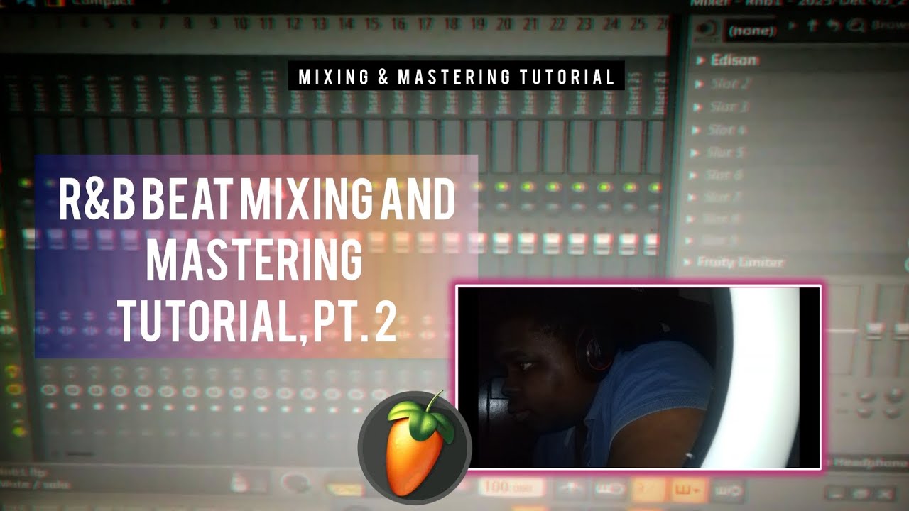 Mixing & Mastering a Soulful Piano RnB Beat | Beginner FL Studio 20 Tutorial Pt. 2