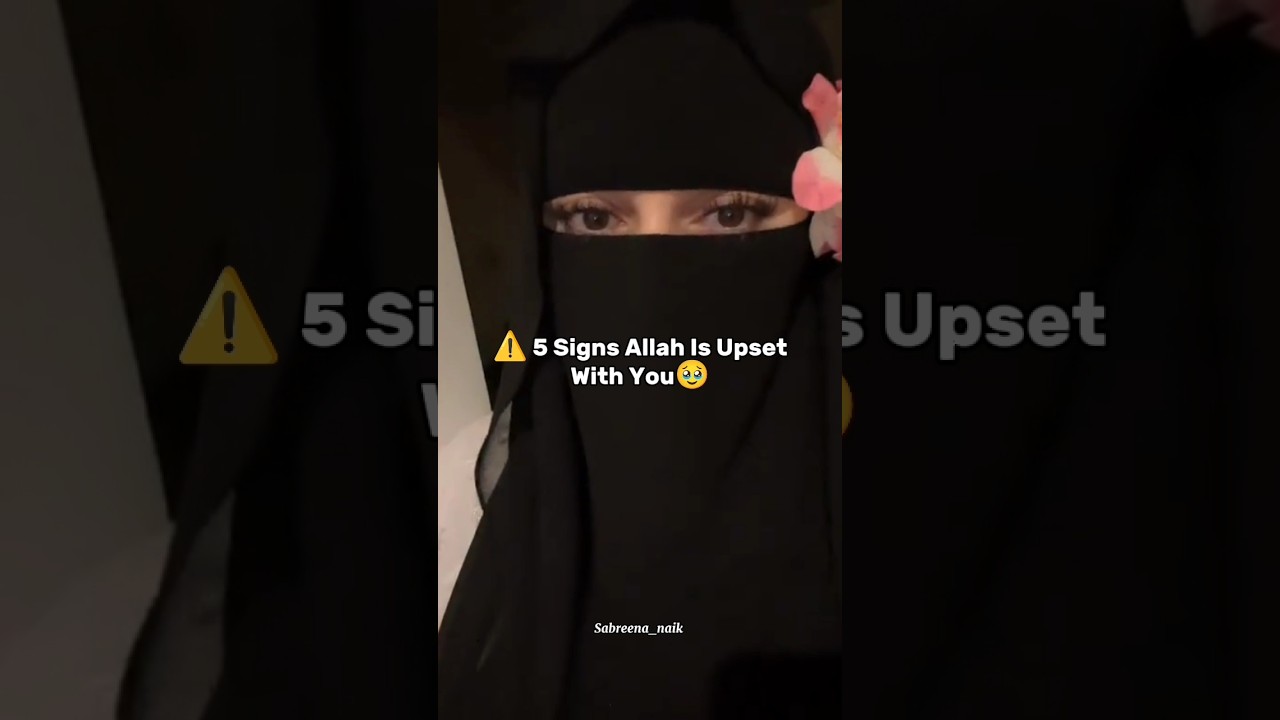 ⚠️ 5 Signs Allah Is Upset With You #shorts #shortfeed #islamicshort #signs #allah #fyp #islam #fypシ