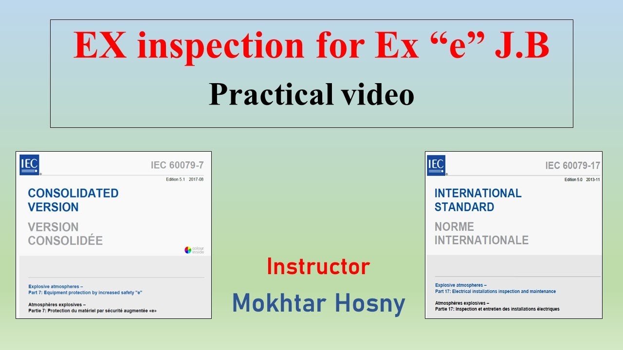 EX Inspection for Ex 'e' junction box