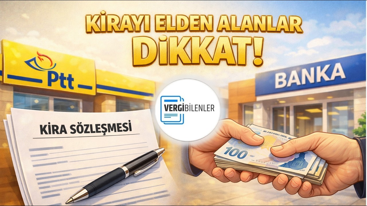 Kira ödemesi yapan ve alanlar için Tevsik Zorunluluğu