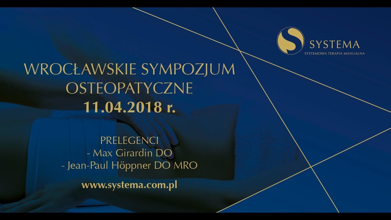 I Wrocławskie Sympozjum Osteopatyczne cz. 1