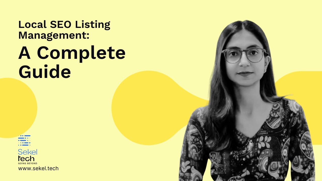 Local SEO Listing Management: A Complete Guide to 2024