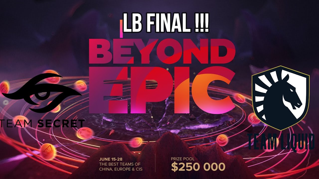 SECRET vs LIQUID - LB FINAL - BEYOND EPIC DOTA 2