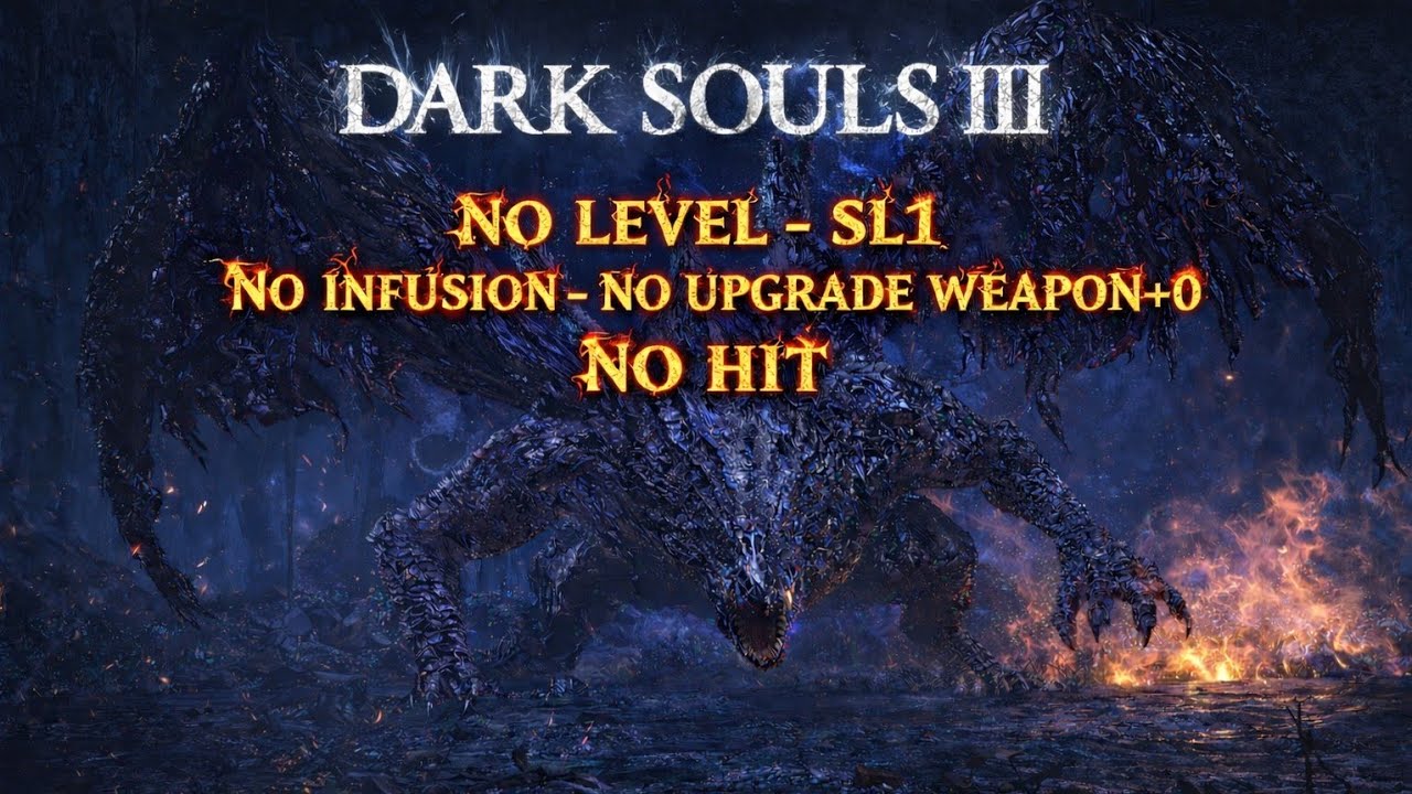 DARK SOULS 3-Darkeater Midir/SL1/NO UPGRADE WEAPON/NO INFUSION/NO HIT
