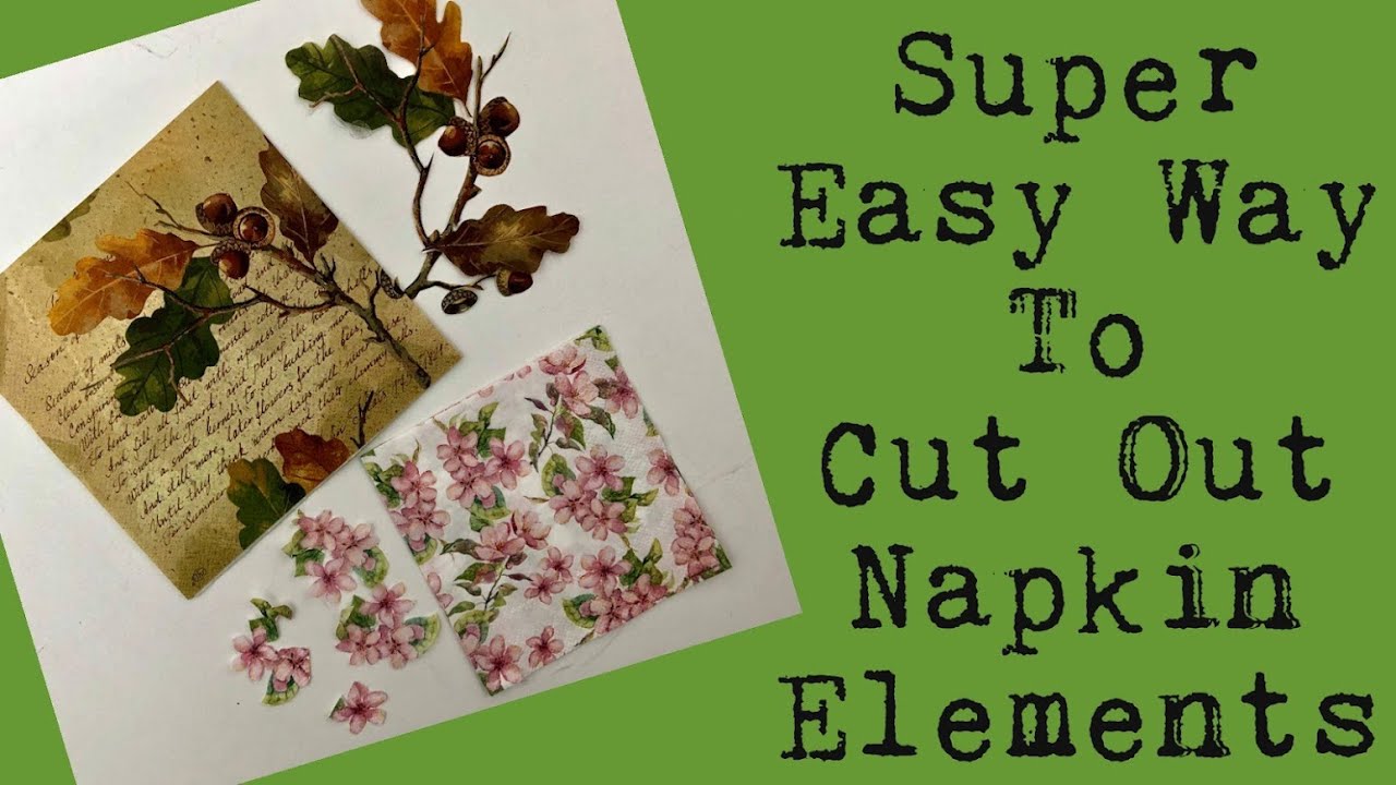 MUST SEE THIS  - CRAFT HACK CRAFT SOLUTION- Cutting Napkin Elements Easily