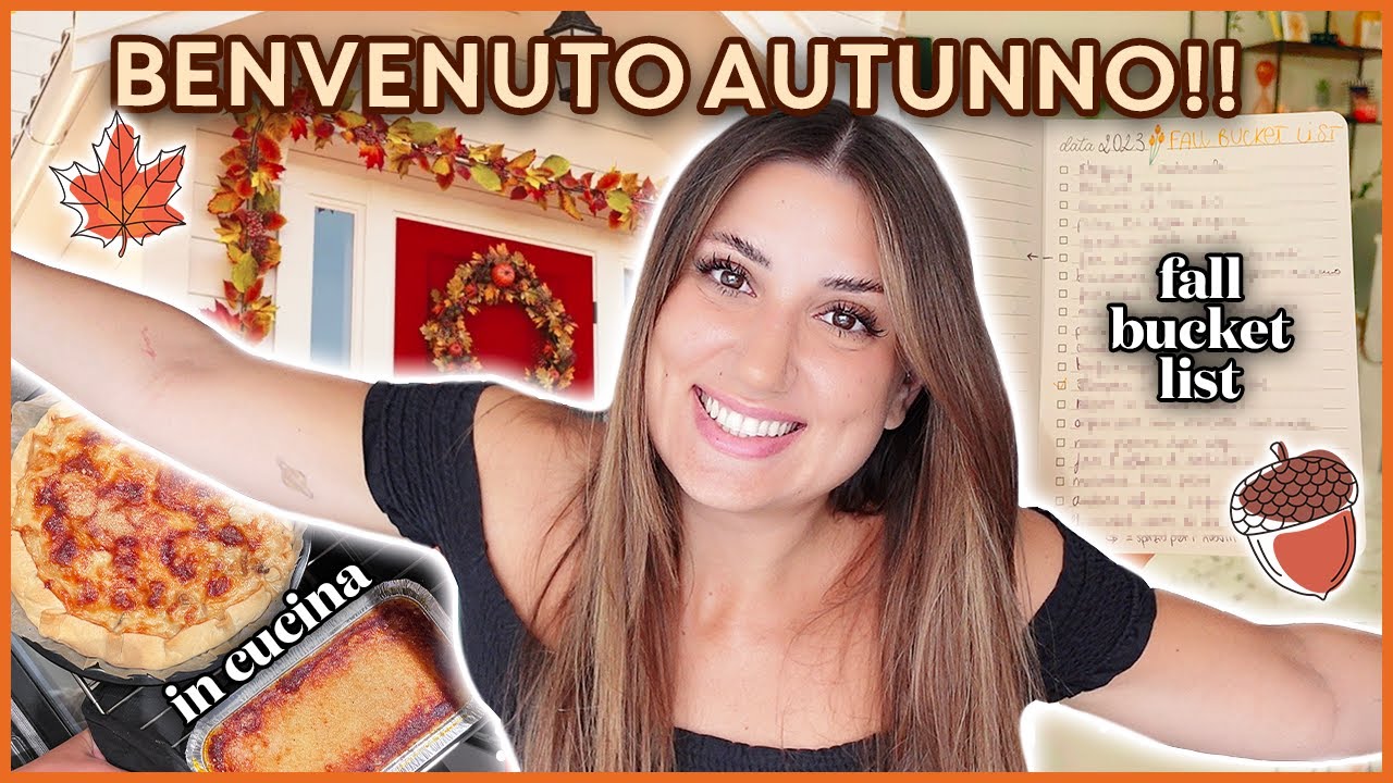 MA CIAO SETTEMBRE!! 🍁 catch up post-estate, primi acquisti autunnali + Fall Bucket List 2023 🎃