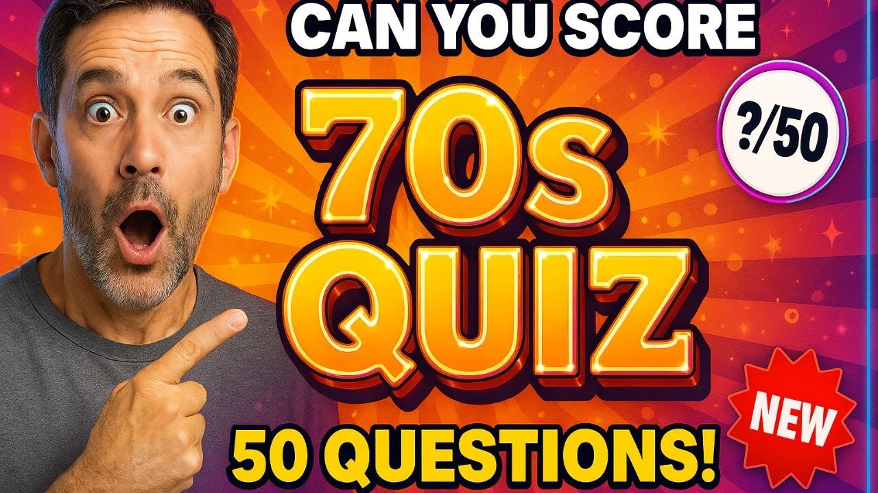 70s Nostalgia Quiz - Only 2% Score 50/50! Can You?