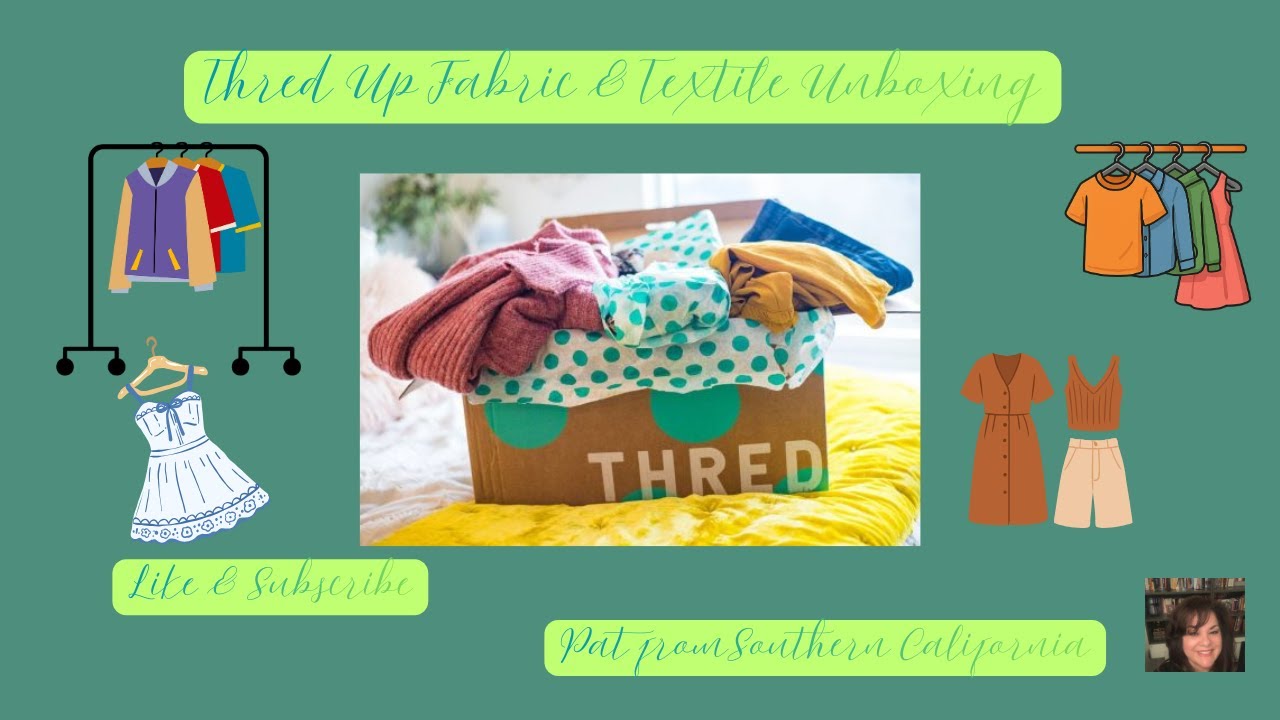Thred Up Fabric & Textile Unboxing disappointed but, in the end, did it redeem itself you decide.