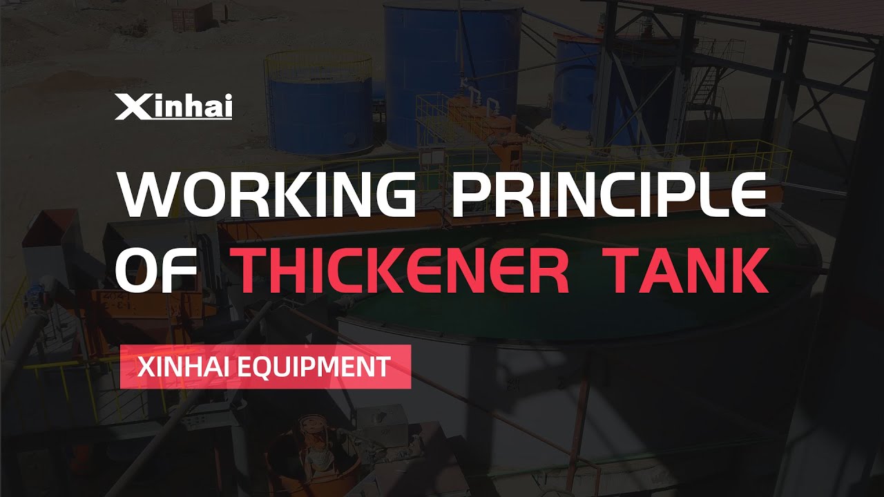 Xinhai Thickener of Mineral Processing Machine|2020