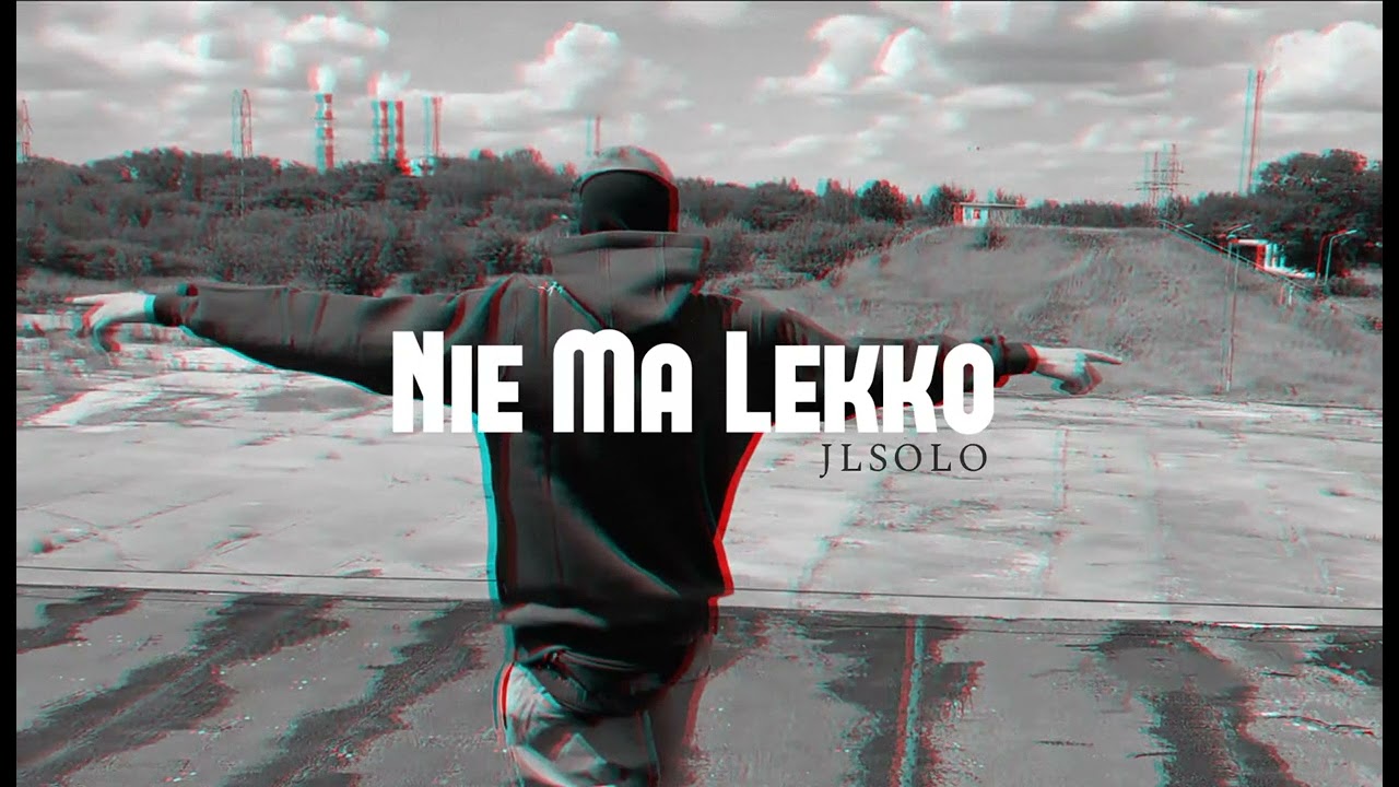 JLS - Nie Ma Lekko