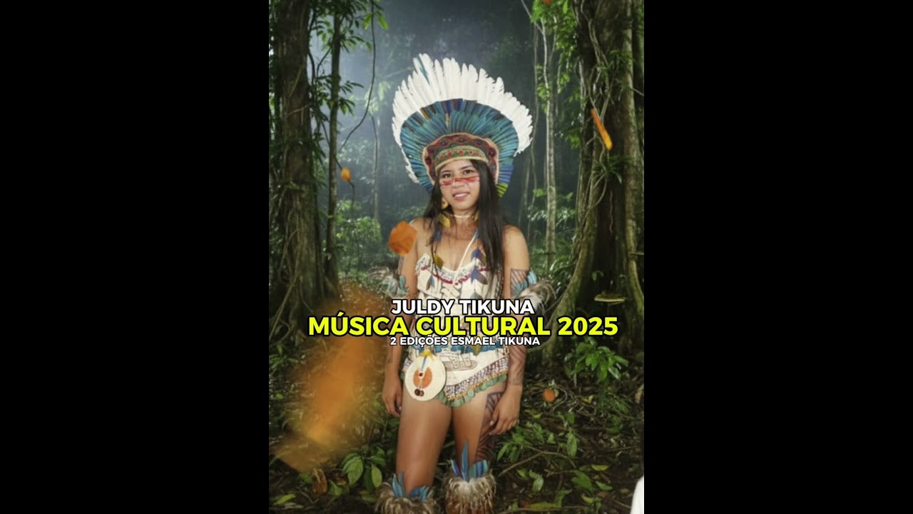 Nova Música Cultural 2025 Juldy Tikuna 