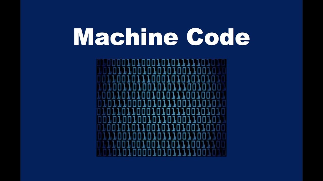 What is Machine Code?