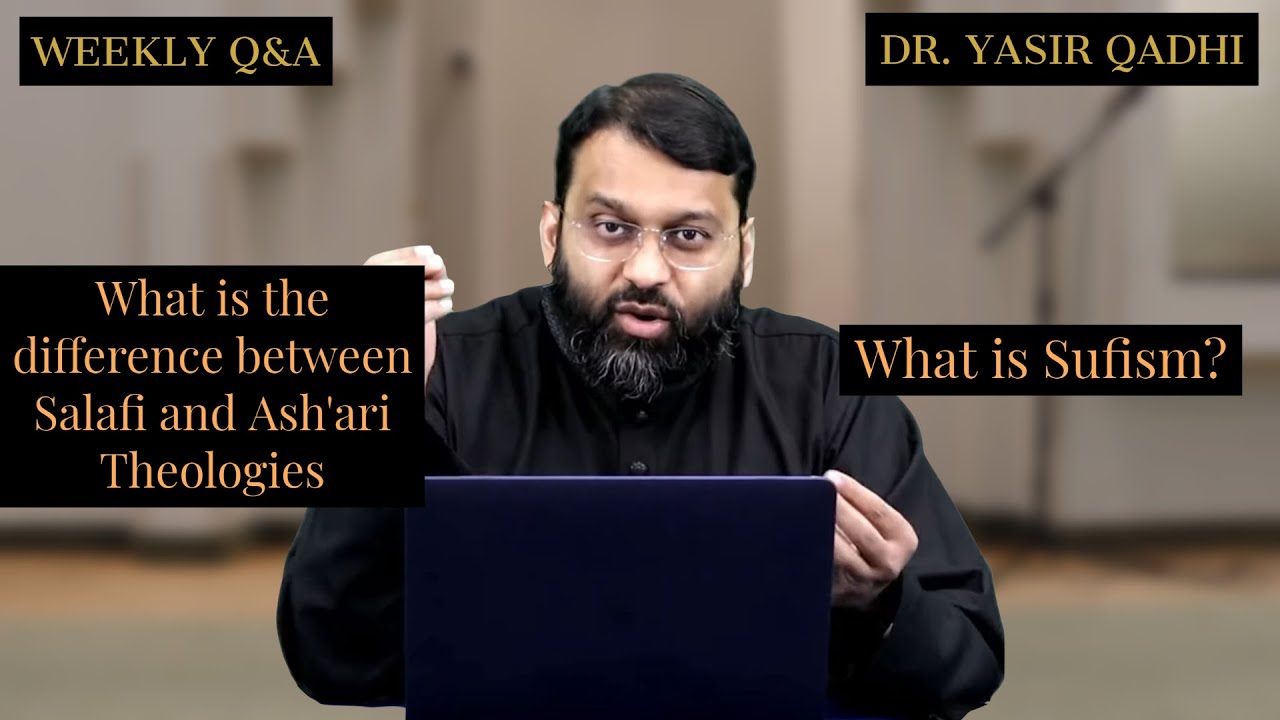 Shaykh Dr. Yasir Qadhi | Q&A | Theological Questions