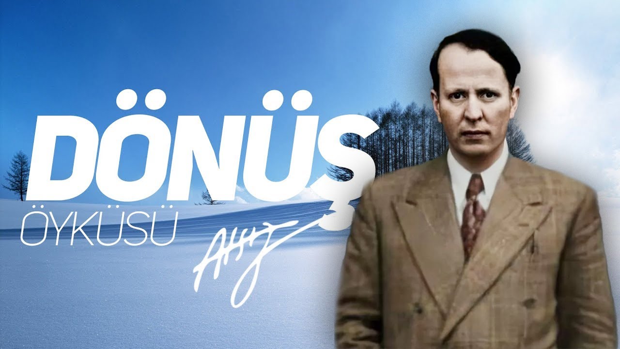 Dönüş Öyküsü | Hüseyin Nihal Atsız