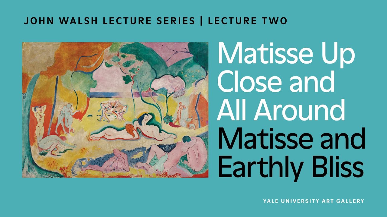 Matisse and Earthly Bliss