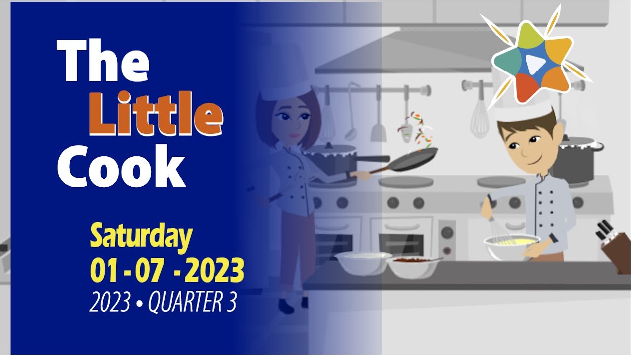 🔵Adventist Mission Children's Stories ► July 01, 2023► 🇺🇸 ◄ The Little Cook.