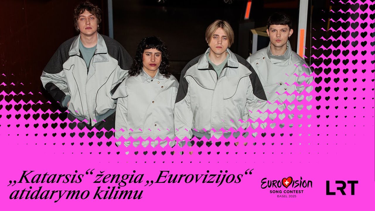 „Katarsis“ žengia „Eurovizijos“ atidarymo kilimu | 2025-05-11