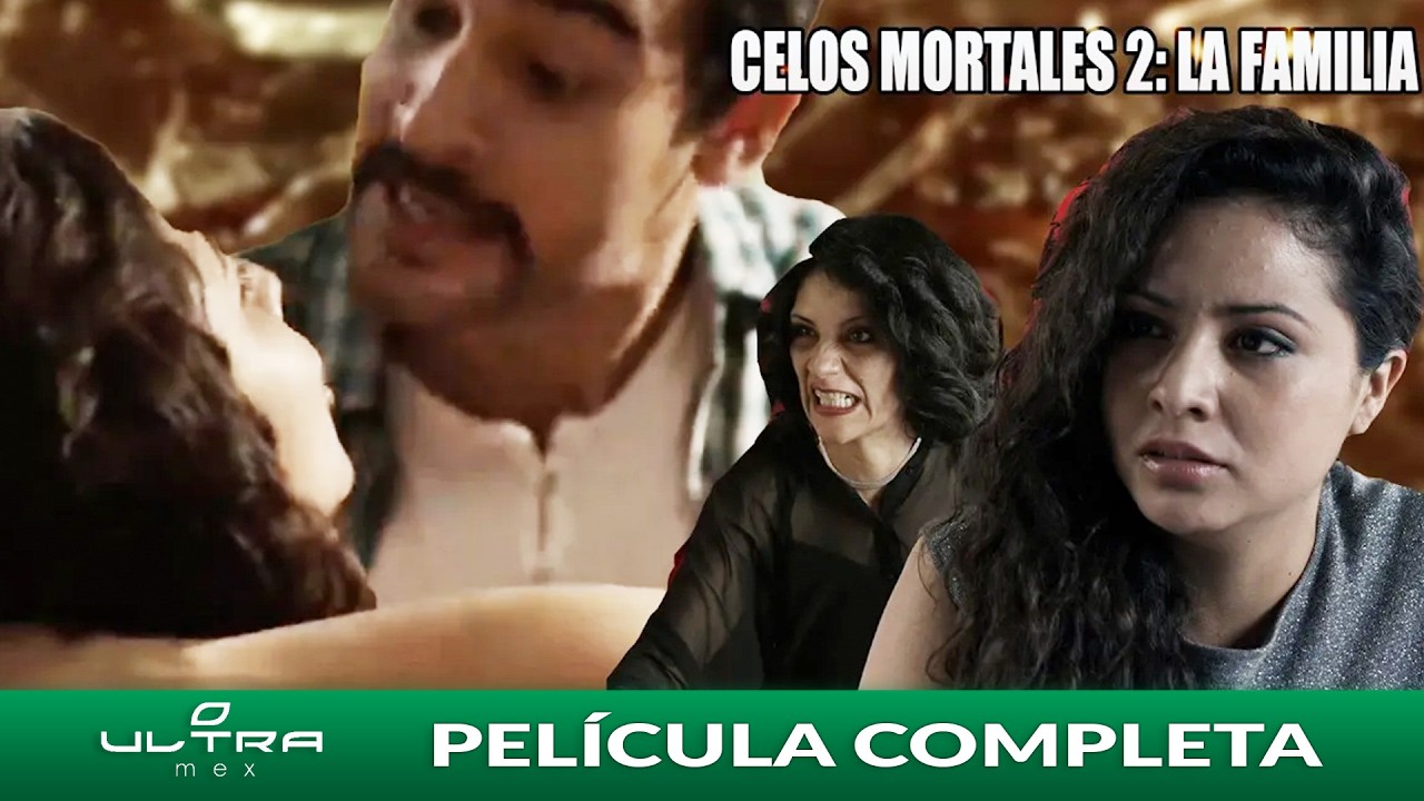 Celos Fatales | Película Mexicana Completa | Ultra Mex