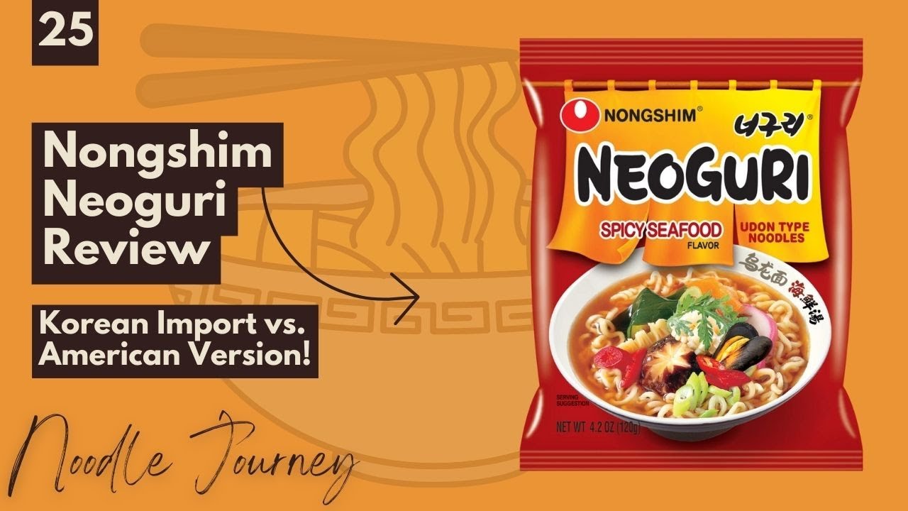 Noodle Journey Episode 25: Nongshim Neoguri