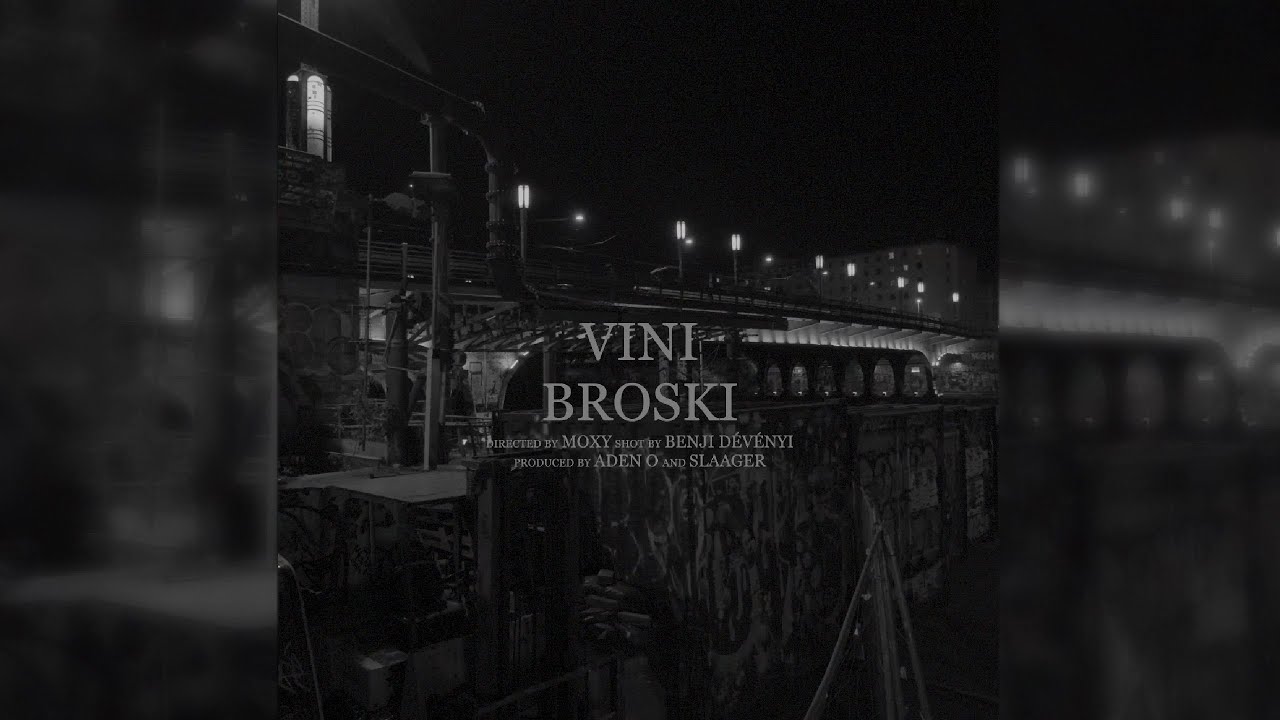 VINI - Broski (Official Music Video)