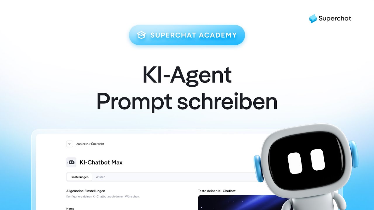 Tipps & Tricks für den perfekten Prompt | Superchat KI-Agent für WhatsApp, Instagram & Co