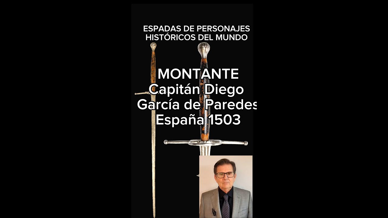 Montante capitán Diego García de Paredes. España, 1503