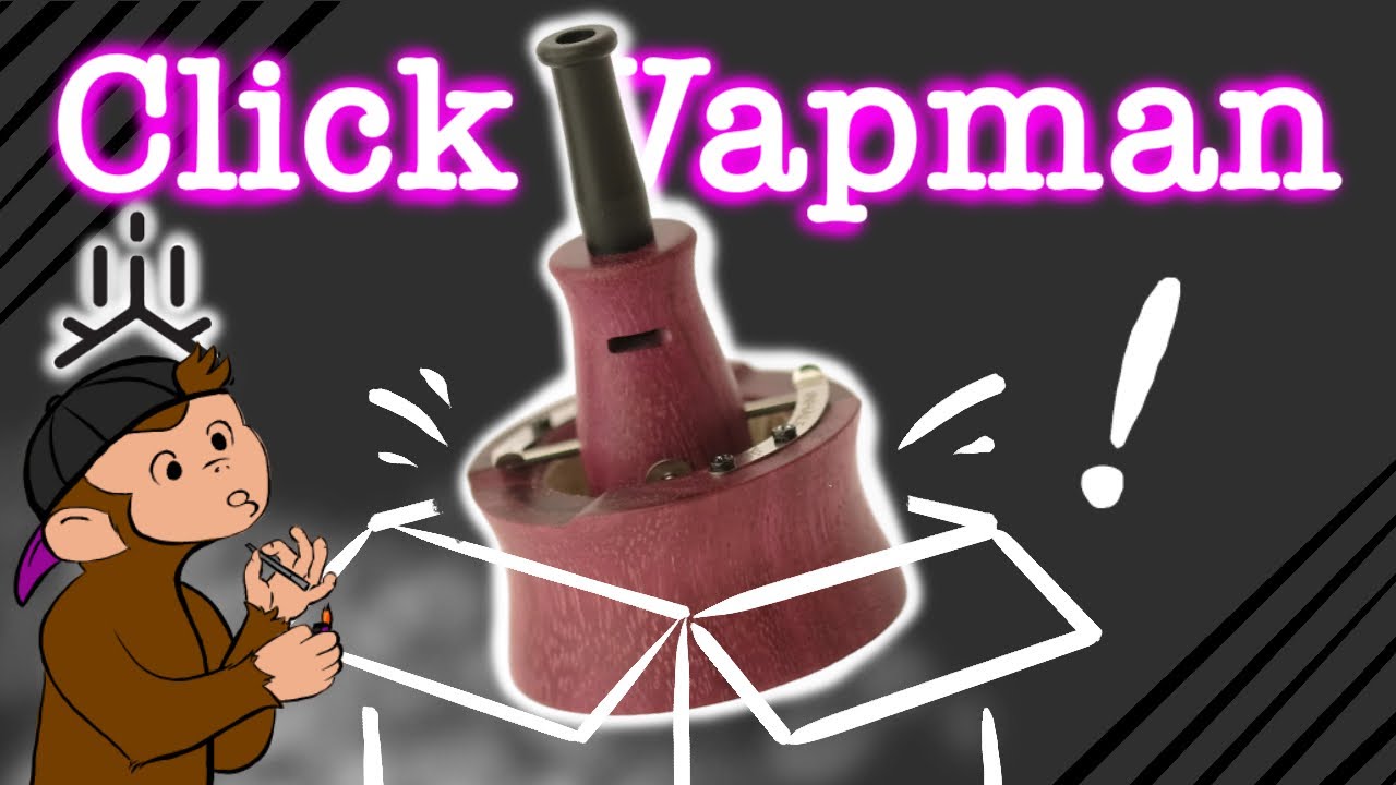 What the Click! | Vapman | Inhale