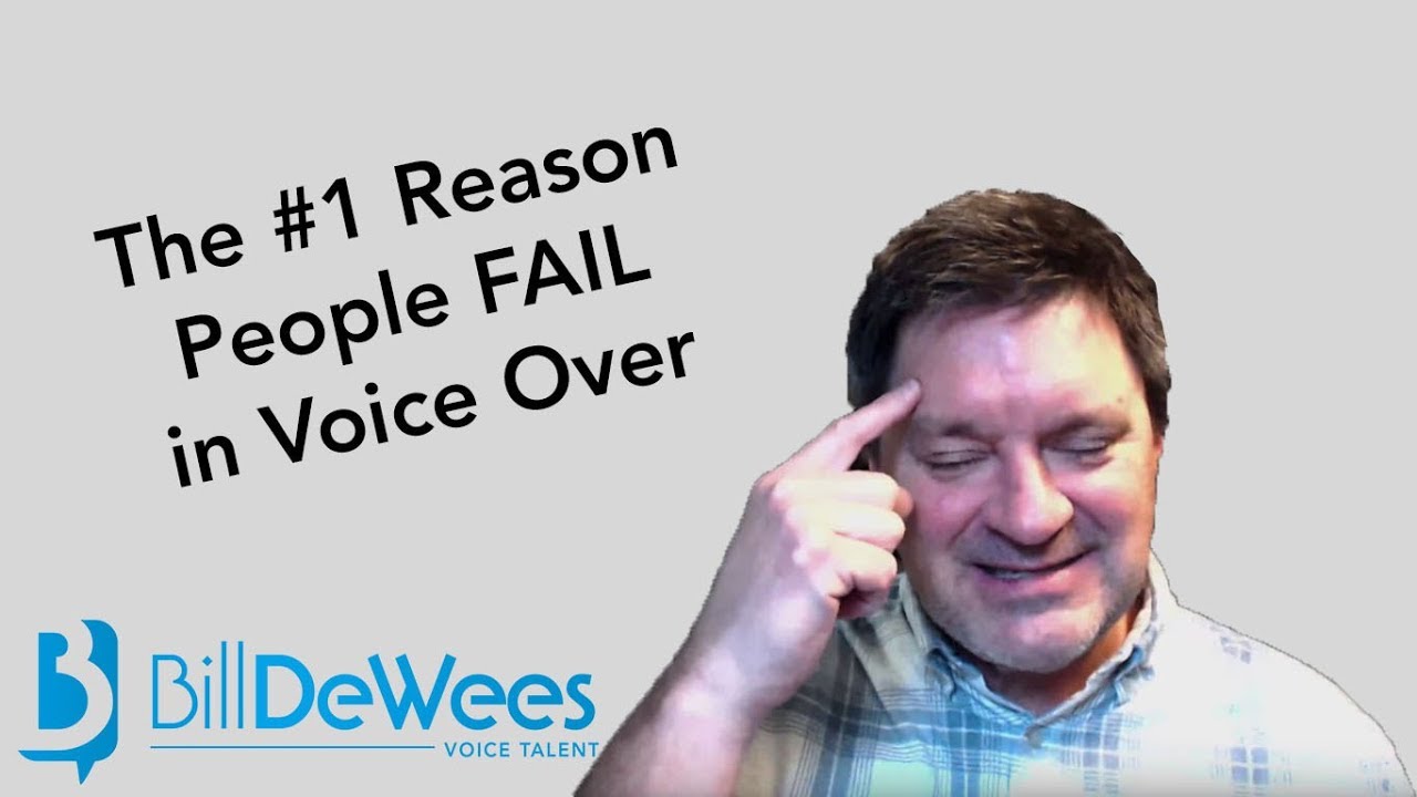 The #1 Reason People FAIL in Voice Over