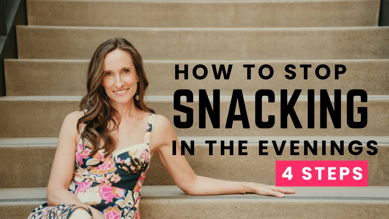 How to Stop Snacking in the Evenings